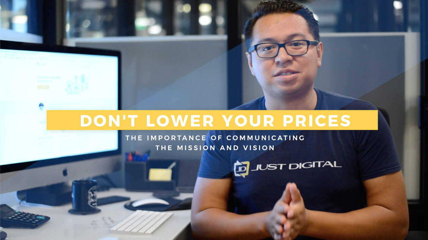 Don’t Lower Your Prices!