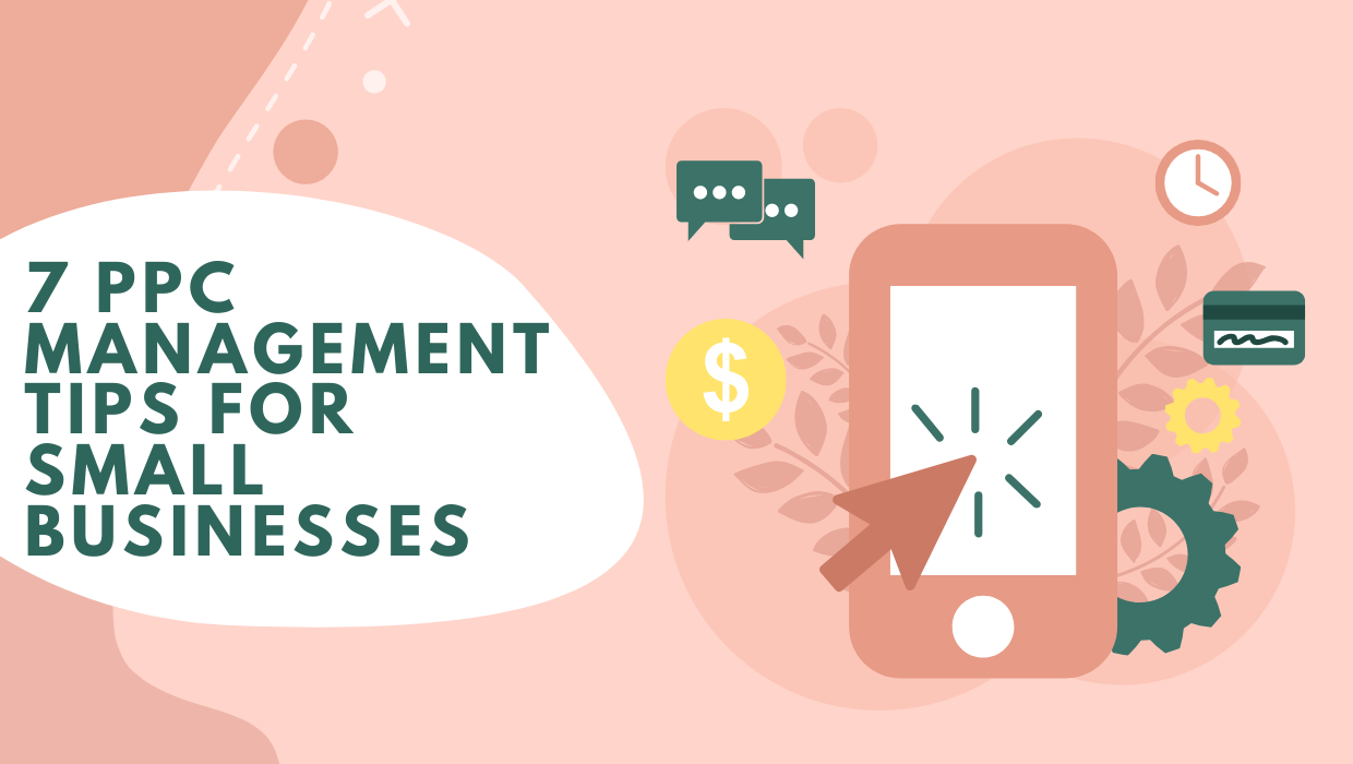 PPC management tips for small business