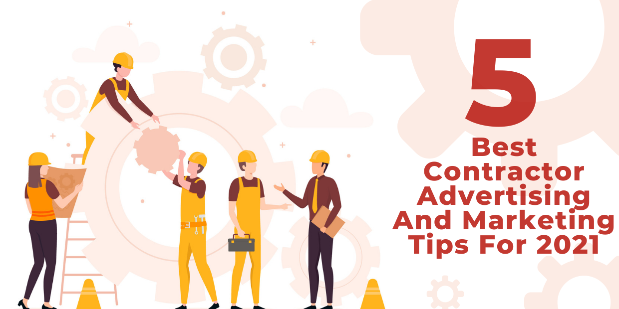 Contractor Advertising And Marketing Tips