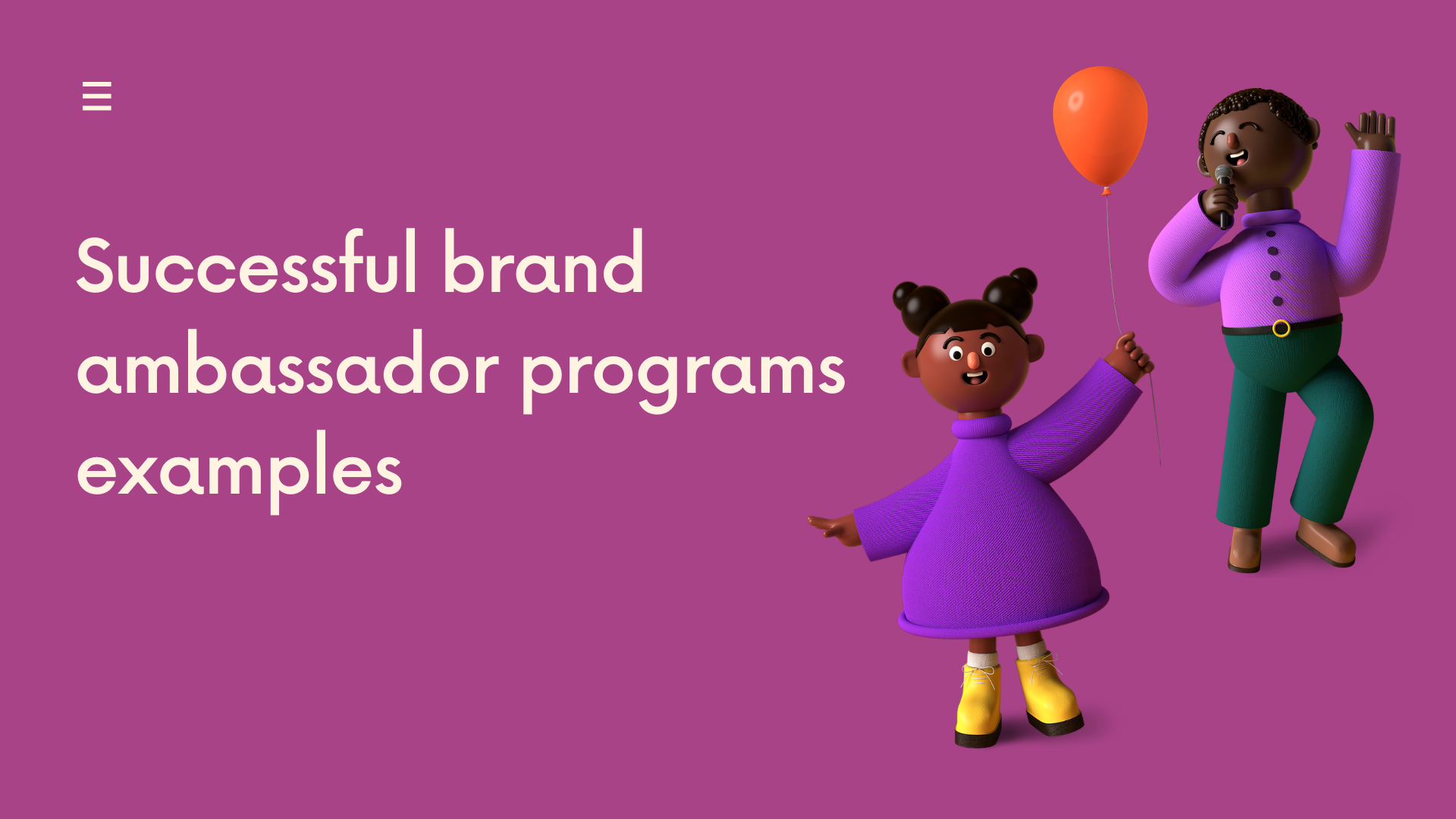 Brand ambassor programs examples
