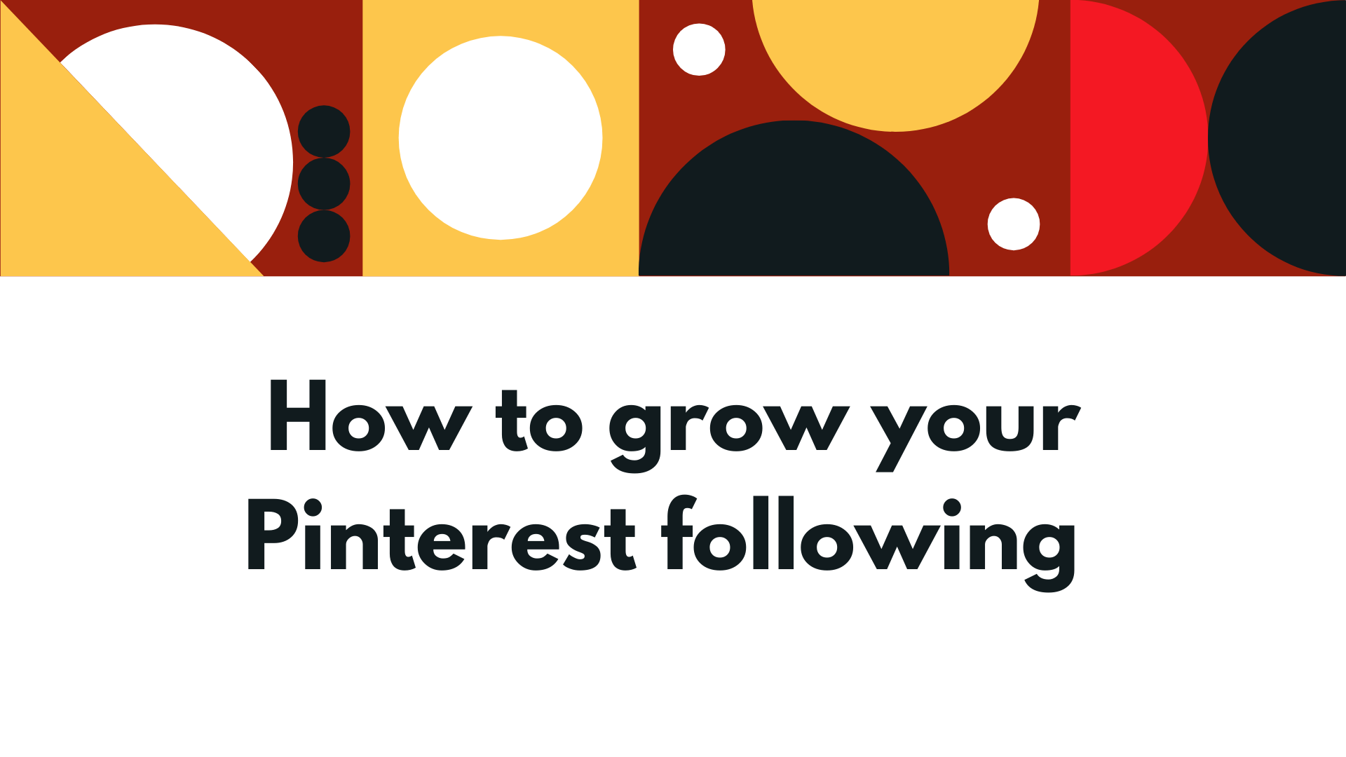 Pinterest grow your following