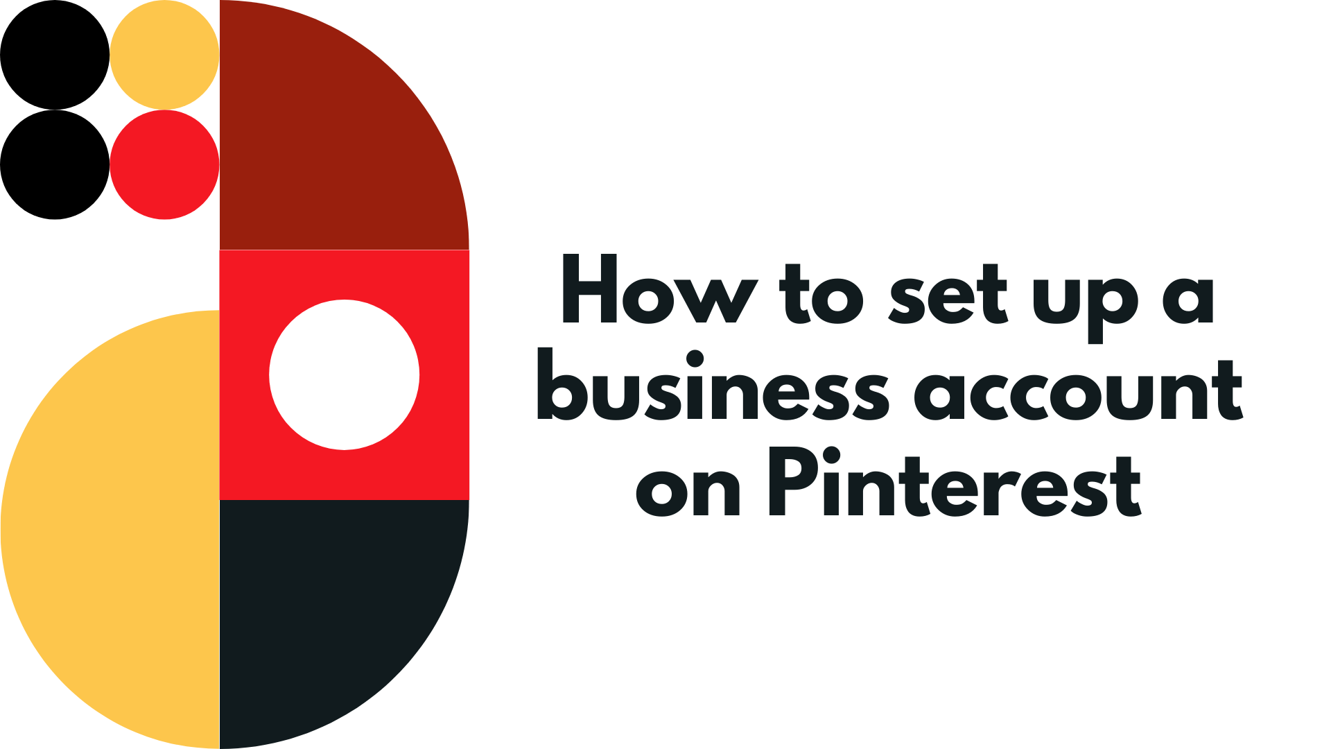Setup a business account on pinterest