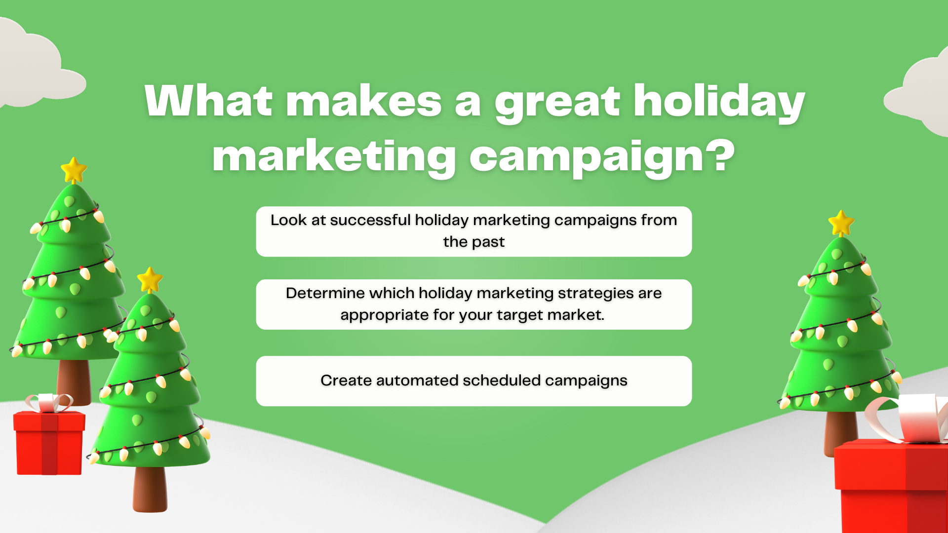 What makes a great holiday marketing campaign
