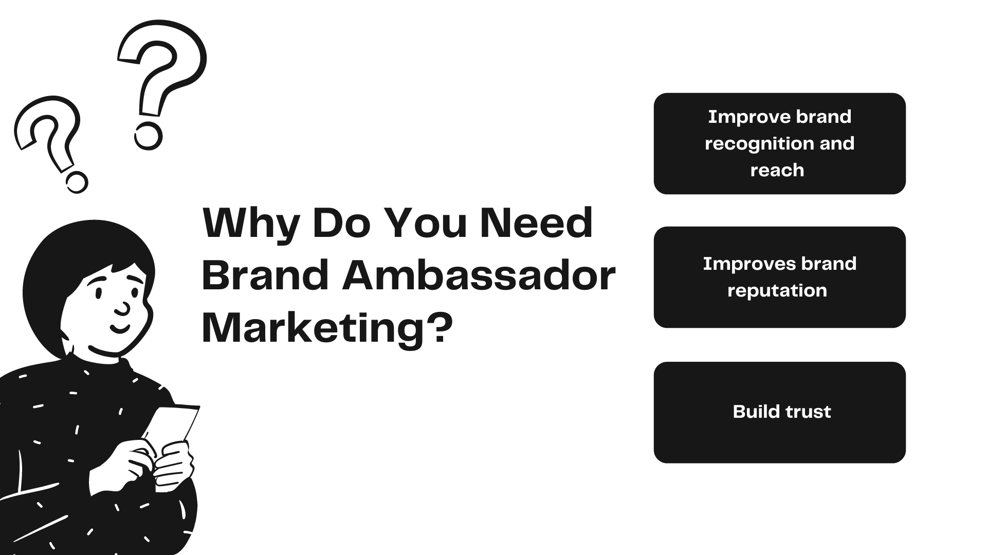 Why do you need brand ambassador marketing